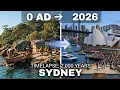 Evolution of Sydney Fixed-Camera Timelapse 2 000 Years in 10 Minutes