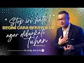 Download Lagu STOP IRI HATI BEGINI CARA BERSYUKUR AGAR DIBERKATI TUHAN | KHOTBAH PS PHILIP MANTOFA
