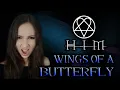 Lagu ANAHATA – Wings of a Butterfly [HIM Cover]