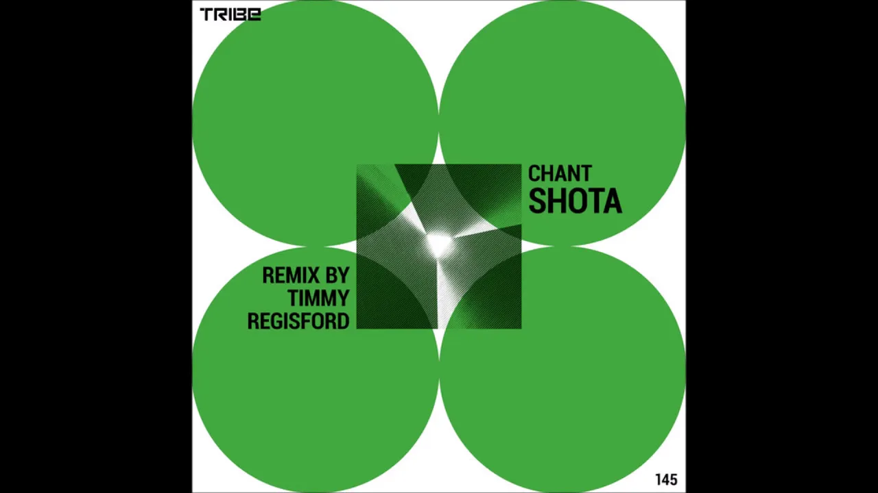 Shota - Chant [Tribe Records]