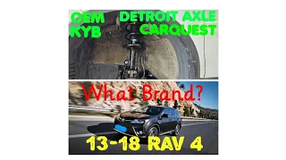 Carquest struts in a 14 Rav 4 Does it ride well