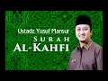Lagu Al-Qur'an surah Al Kahfi (ustadz Yusuf Mansur)
