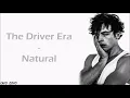 The Driver Era - Natural (lyrics)