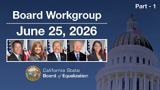 June 25 2026 BOE Board Work Group Meeting - AM Session