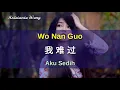 Download Lagu Wo Nan Guo 我难过 - Zhang Wei Jia 張瑋伽 (Aku Sedih)