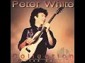 Peter White - Smooth Sailing