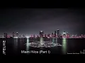 Download Lagu LIFELIKE - Miami Nice (Part I)