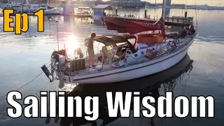 Sailing Wisdom: Ep 1