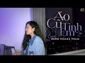 Download Lagu Áo Cũ Tình Em - Thương Võ | Dunghoangpham Cover