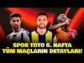 Download Lagu SPOR TOTO 6. HAFTA MAÇLARI VE TAHMİNLERİ