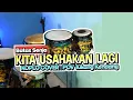Download Lagu Kita Usahakan Lagi : BATAS SENJA (KOPLO ELECTONE - POV Tukang Kendang)