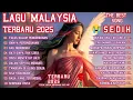 Download Lagu LAGU MALAYSIA TERBARU 2025,//😭- SEDIH  💔 NYENTUH BANGET KE HATI /