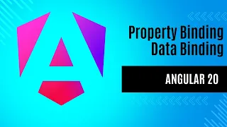 Angular 20 Tutorial for Beginners Property Binding Data Binding in angular