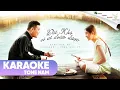 Download Lagu ĐỜI KHÓ CÓ AI ĐOÁN ĐƯỢC - TỐNG GIA VỸ | KARAOKE TONE NAM