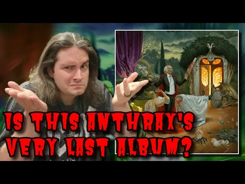 "Cursum Perficio" by Anthrax | ALBUM REVIEW