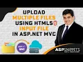 Upload multiple Files using HTML5 Input File in ASP Net C