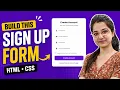 Build a Modern SignUp Form Using HTML CSS Beginner Project