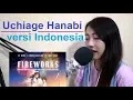 Download Lagu Uchiage Hanabi (versi Bahasa Indonesia) by Angelyn