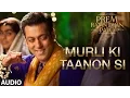 Download Lagu Murli Ki Taanon Si Full Song (Audio) | Prem Ratan Dhan Payo | Salman Khan, Sonam Kapoor