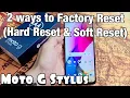 Moto G Stylus How to Factory Reset 2 Ways - Hard Reset Soft Reset for Resale or Clean Slate