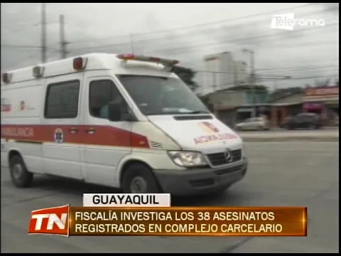 Fiscalía investiga los 38 asesinatos registrados en complejo carcelario