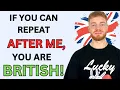 Download Lagu If you can repeat after me, you will get a BRITISH Accent! (Modern RP)