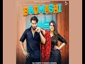 Badmashi Raj Mawer | Manisha Sharma