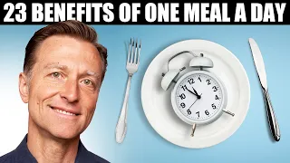 23 benefits of intermittent fasting u0026 one meal a day dr berg on omad diet