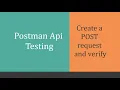 API Automation Testing using Postman Swagger - Create a post request and verify