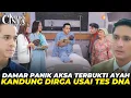 Download Lagu DAMAR PANIK AKSA DIAM DIAM TES DNA DIRGA DAN COCOK - KETIKA CINTA MEMANGGIMU KAMIS 10 JULI 2025