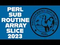 Perl Subroutine Array Slicing Tutorial For Beginners 2023