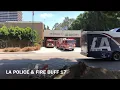 LAFD TASK FORCE 3 RESPONDING