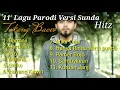 Download Lagu Lagu Parodi versi Sunda full #TukangBaceo