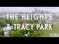 Historic Preservation The Heights and Tracy Park