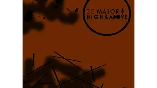 de major high above main mix 