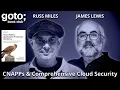 Cloud Native Application Protection Platforms CNAPPs Russ Miles James Lewis GOTO 2025