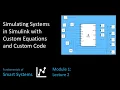 Simulating Systems in Simulink with Custom Equations and Custom Code