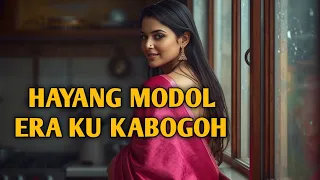 lagu sunda india modol mah hayang tapi era ku kabogoh 