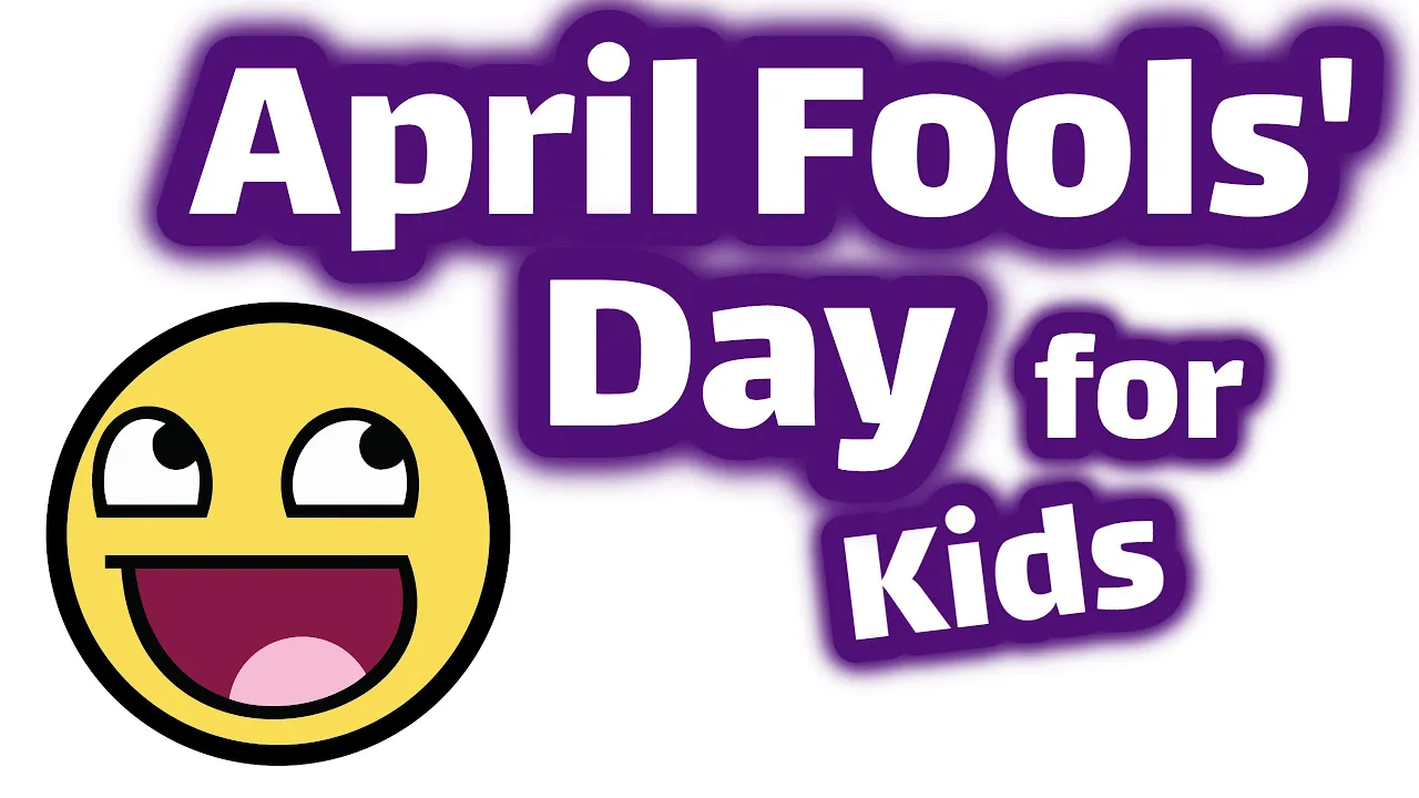 April Fools' Day for Kids | Homeschool Pop