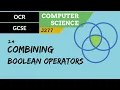 83 OCR GCSE J277 2 4 Combining Boolean operators