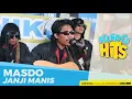 Masdo - Janji Manis | Sound of Hits