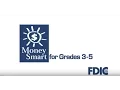 Money Smart for Grades 3 to 5