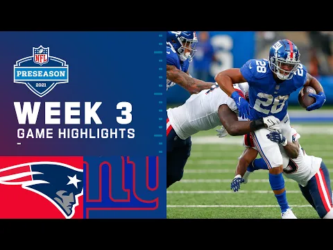 New England Patriots vs New York Giants Preseason Week 3 2021 NFL Game Highlights