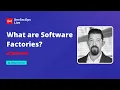 Explained What are Software Factories DevSecOps LIVE