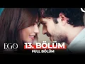 Download Lagu Ego 13. Bölüm (FİNAL)