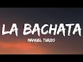Download Lagu Manuel Turizo - La Bachata (Letra/Lyrics)