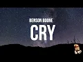 Download Lagu Benson Boone - Cry (Lyrics)