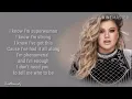 Kelly Clarkson - Broken & Beautiful (Lyrics)