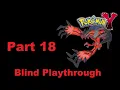 Choose The Red Button - Pokemon Y Blind Playthrough