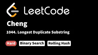 LeetCode 1044 Longest Duplicate Substring